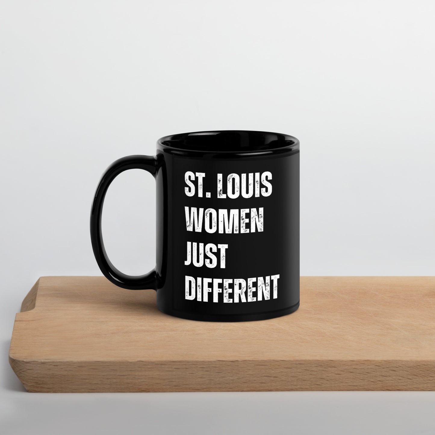 St. Louis Women Just Different Coffee Mug